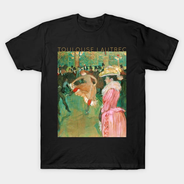 Toulouse Lautrec - The Dance T-Shirt by TwistedCity